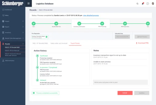 Schlumberger: process status tracker with action history and notes